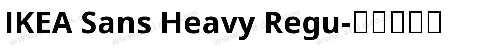 IKEA Sans Heavy Regu字体转换